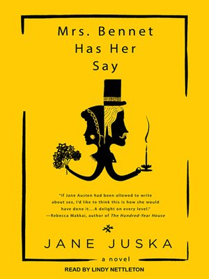 Mrs. Bennet Has Her Say - Audiobook